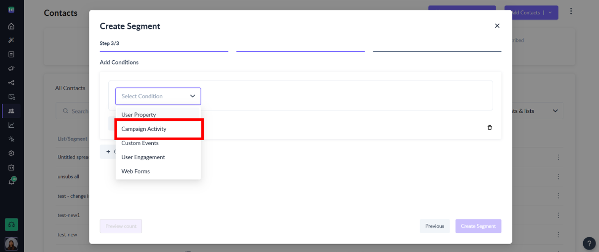How to segment contacts based on 'Campaign Activity'
