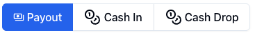 Payouts/Cash In/Cash Drop